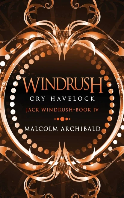 Windrush - Cry Havelock: Large Print Hardcover Edition (Jack Windrush)