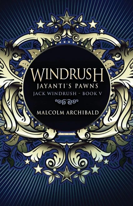 Windrush - Jayanti'S Pawns (Jack Windrush)
