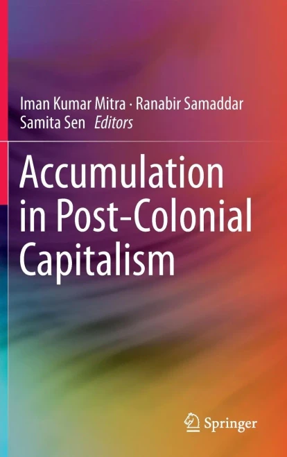 Accumulation in Post-Colonial Capitalism