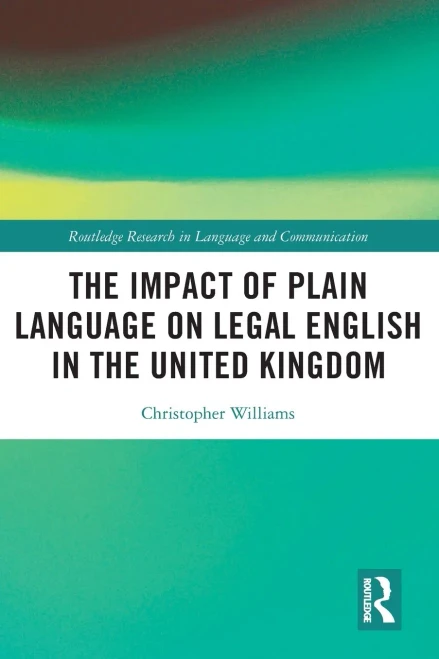 The Impact of Plain Language on Legal English in the United Kingdom