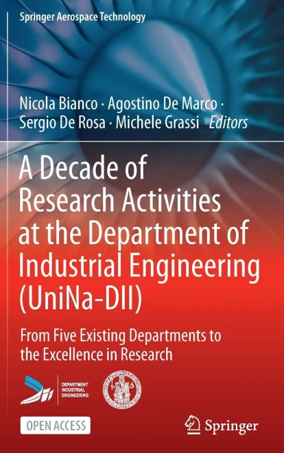 A Decade of Research Activities at the Department of Industrial Engineering (UniNa-DII) : From Five Existing Departments to the Excellence in Research