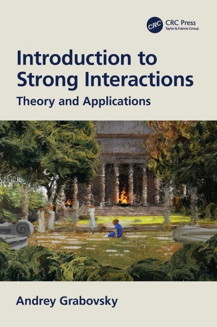Introduction to the Theory of Strong Interactions : Theory and Applications