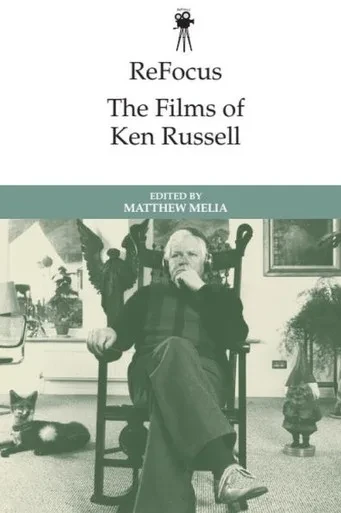 Refocus: The Films of Ken Russell