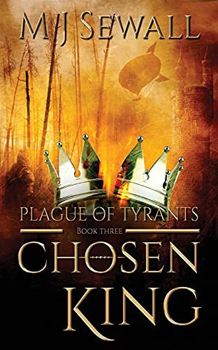 Plague Of Tyrants (Chosen King)