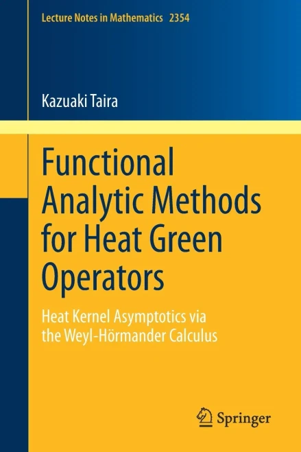 Functional Analytic Methods for Heat Green Operators : Heat Kernel Asymptotics via the Weyl-Hörmander Calculus
