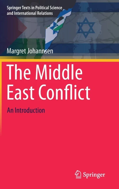 The Middle East Conflict : An Introduction