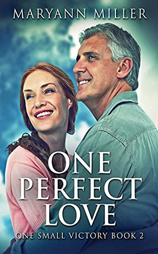 One Perfect Love (One Small Victory)