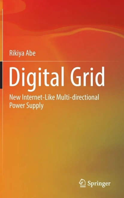 Digital Grid : New Internet-Like Multi-directional Power Supply