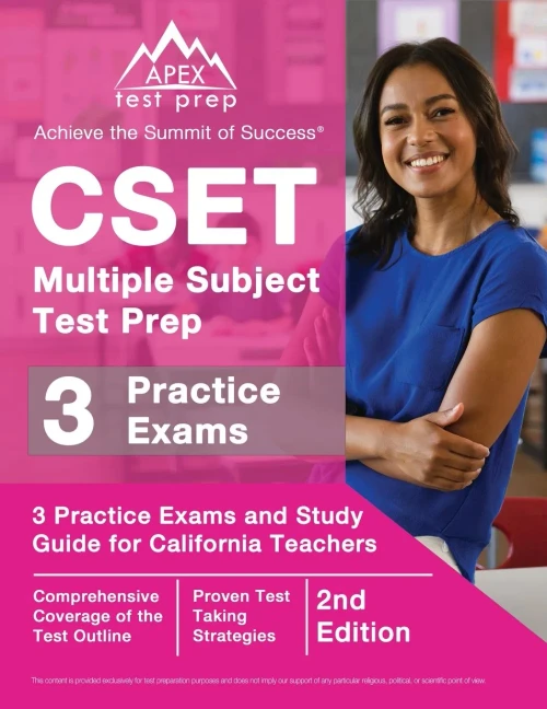 CSET Multiple Subject Test Prep : 3 Practice Exams and Study Guide for California Teachers [2nd Edition]