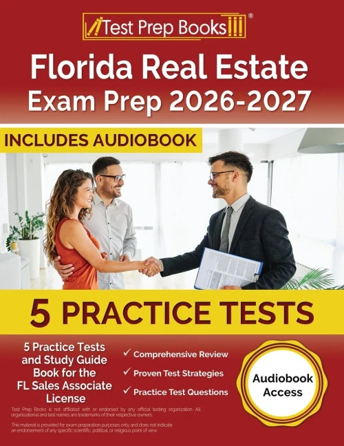 Florida Real Estate Exam Prep 2024-2025 : 5 Practice Tests and Study Guide Book for the FL Sales Associate License [Audiobook Access]