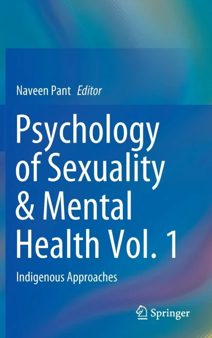Psychology of Sexuality & Mental Health Vol. 1 : Indigenous Approaches