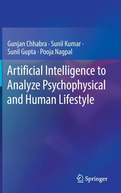 Artificial Intelligence to Analyze Psychophysical and Human Lifestyle