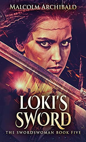 Loki'S Sword (Swordswoman)