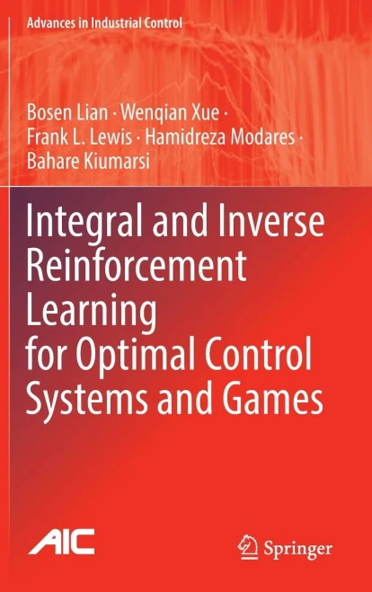 Integral and Inverse Reinforcement Learning for Optimal Control Systems and Games