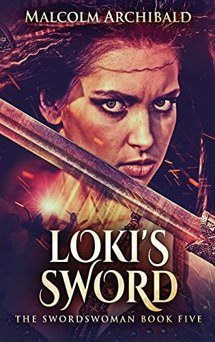 Loki'S Sword (Swordswoman)