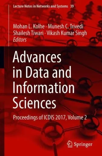Advances in Data and Information Sciences : Proceedings of ICDIS 2017