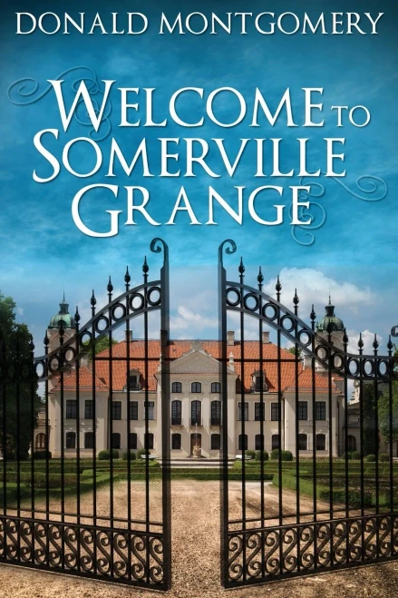 Welcome To Somerville Grange - Paperback