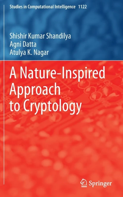 A Nature-inspired Approach to Cryptology