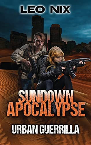 Urban Guerrilla (Sundown Apocalypse)