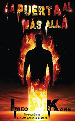La Puerta Al M?Ís All?Í (Spanish Edition)