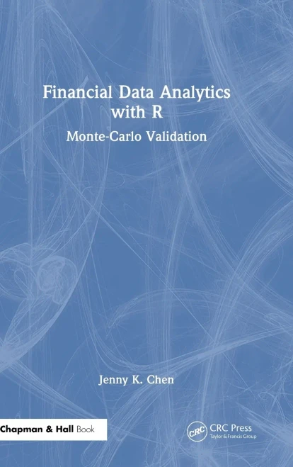FINANCIAL DATA ANALYTICS WITH R : Monte Carlo Validation