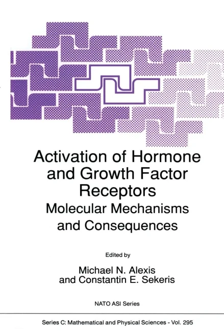 Activation of Hormone and Growth Factor Receptors : Molecular Mechanisms and Consequences