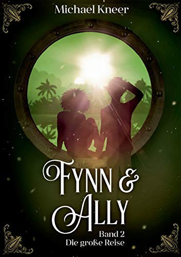 Fynn & Ally: Die Gro??e Reise (German Edition)