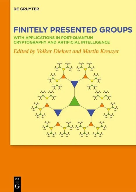 Finitely Presented Groups : With Applications in Post-Quantum Cryptography and Artificial Intelligence
