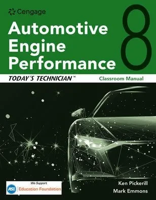Today's Technician : Automotive Engine Performance, Classroom and Shop Manuals