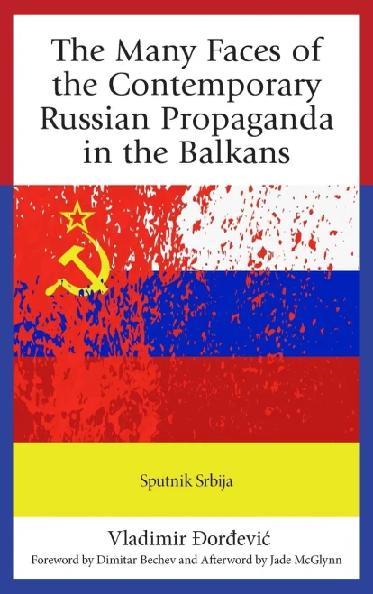 The Many Faces of the Contemporary Russian Propaganda in the Balkans : Sputnik Srbija