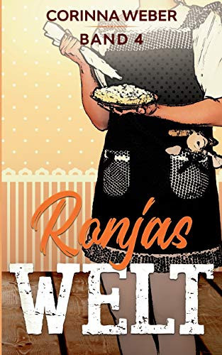 Ronjas Welt Band 4 (German Edition)