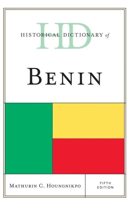 Historical Dictionary of Benin