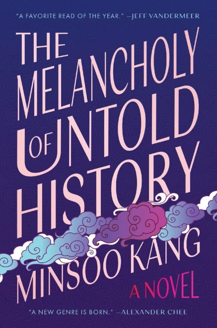 The Melancholy of Untold History