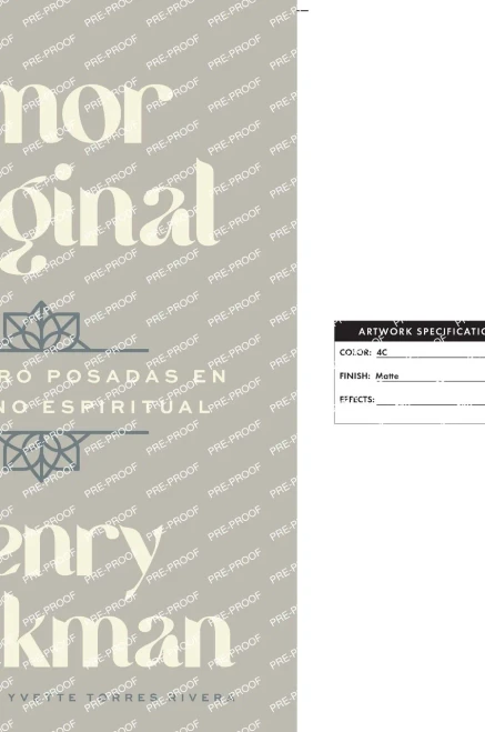 Original Love \ Amor Original (Spanish Edition): Las Cuatro Posadas En El Camino Espiritual