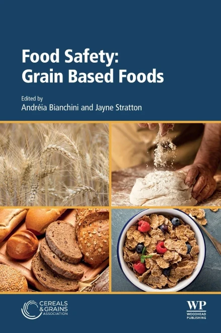 Food Safety: Grain Based Foods