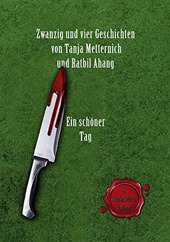 Zwanzig Und Vier Geschichten: Ein Sch??Ner Tag (German Edition)