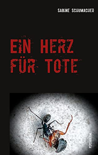 Ein Herz F??R Tote: Franz Branntweins Dritter Fall (Franz Branntwein Ermittelt) (German Edition)