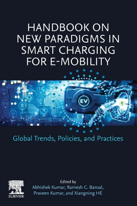 Handbook on New Paradigms in Smart Charging for E-Mobility: Global Trends, Policies, and Practices