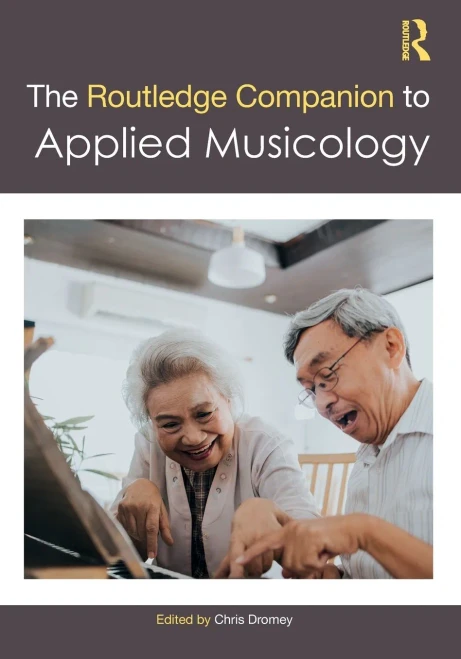 The Routledge Companion to Applied Musicology