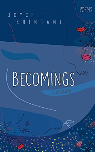 Becomings: Poems