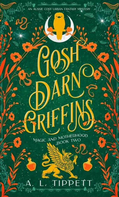 Gosh Darn Griffins - (Hardback or Cased Book)