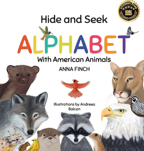 Hide and Seek Alphabet With American Animals - (Hardback or Cased Book)