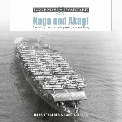Kaga and Akagi: Aircraft Carriers in the Imperial Japanese Navy