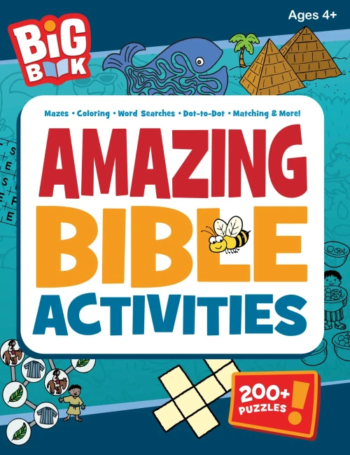Big Book of Amazing Bible Activities: 200+ Puzzles, Dot-To-Dots, Hidden Pictures, Word Searches, Mazes, and More for Ages 4 to 8