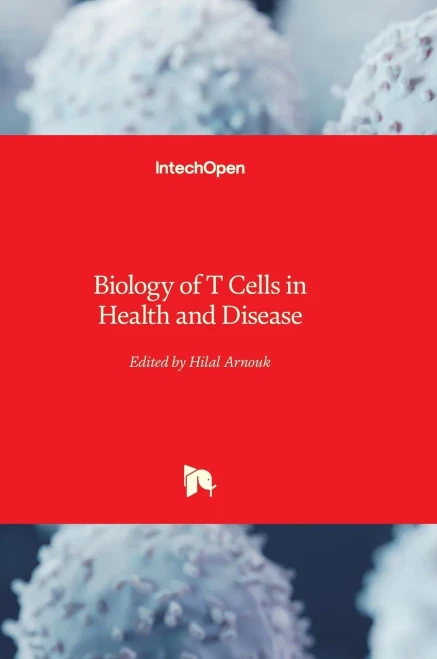 Biology of T Cells in Health and Disease