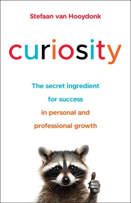 Curiosity: The Secret Ingredient for Success in Personal and Professional Growth