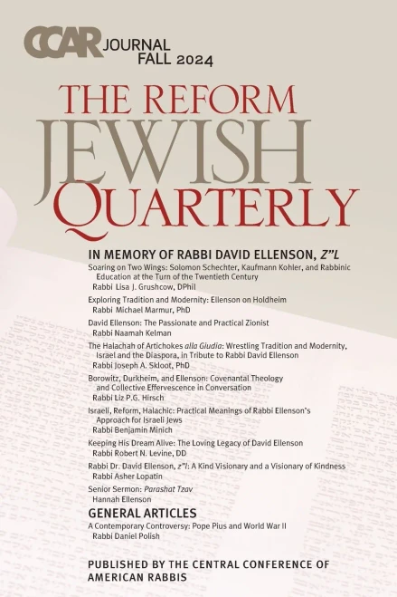 CCAR Journal: The Reform Jewish Quarterly, Fall 2024, In Memory of Rabbi David Ellenson, z"l