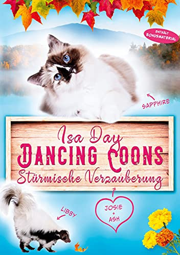 St??Rmische Verzauberung: Dancing Coons (German Edition)