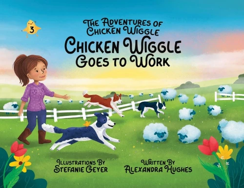 Adventures of Chicken Wiggle: Chicken Wiggle Goes to Work - (Paperback or Softback)