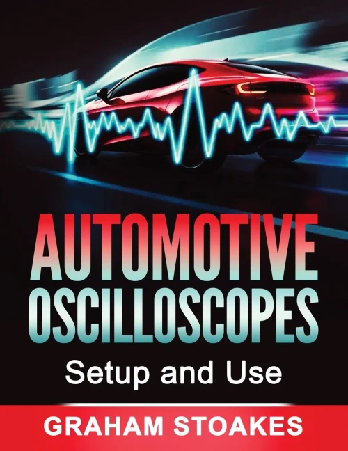 Automotive Oscilloscopes Setup and Use
